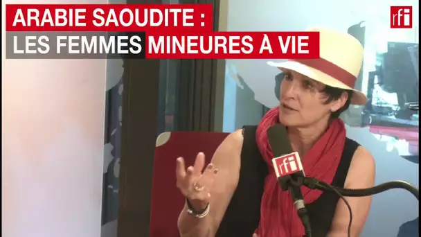 Arabie saoudite : les femmes mineures à vie.