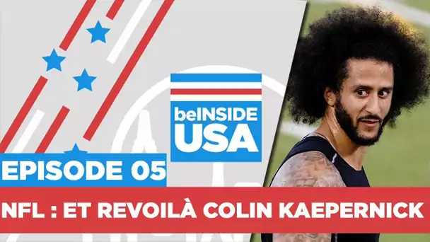 beINSIDE USA : Et revoilà Colin Kaepernick !