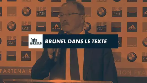 Late Rugby Club - Brunel dans le texte