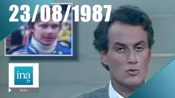 20h Antenne 2 du 23 août 1987 - Mort de Didier Pironi | Archive INA