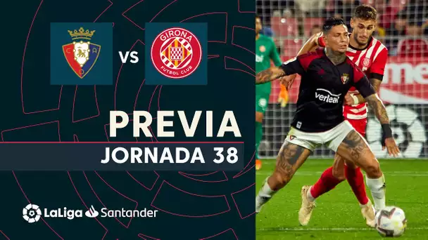 Previa CA Osasuna vs Girona FC