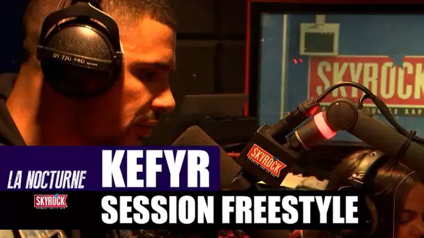 Kefyr - Session freestyle #LaNocturne #PlanèteRap