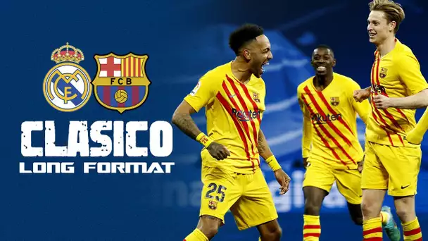 🇪🇸 Résumé long format - Clasico : Le Barça a corrigé le Real Madrid !