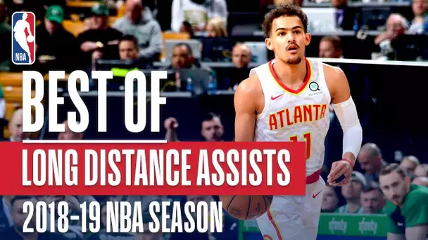 NBA's Best Long Distance Assists | 2018-19 NBA Season | #NBAAssistWeek