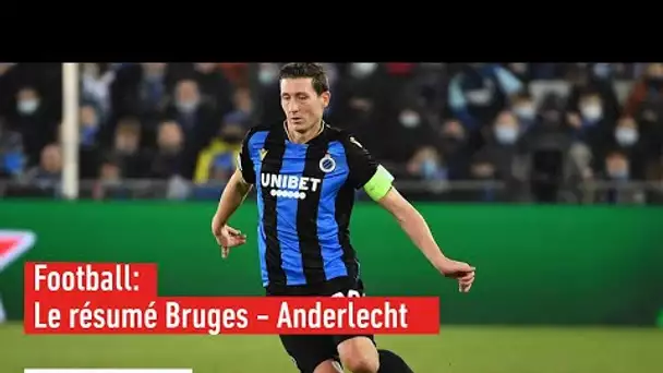 Les buts de Club Bruges - Anderlecht - Foot - Jupiler Pro League