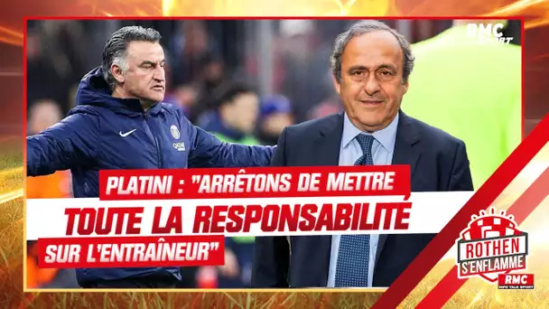 PSG : "Arrêtons de mettre toute la responsabilité sur l'entraîneur" lâche Platini