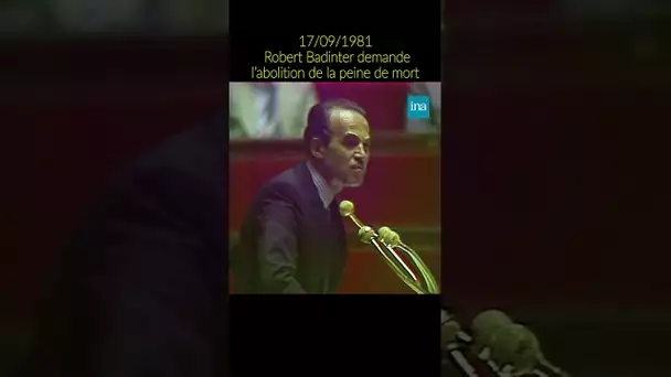 17/09/1981 : Robert Badinter demande l'abolotion de la peine de mort #shorts #INA