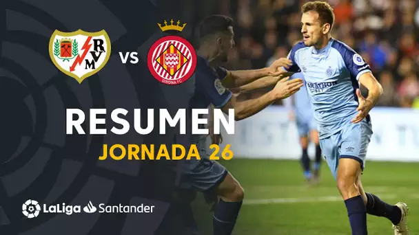 Resumen de Rayo Vallecano vs Girona FC (0-2)