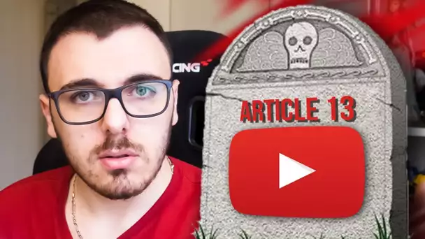 L&#039;ARTICLE 13 VA T&#039;IL TUER YOUTUBE ?