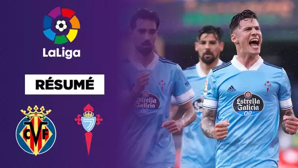 Villarreal 2-4 Celta de Vigo | Résumé Match La Liga