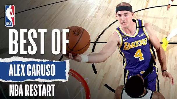 The CaruSHOW | The Best of Alex Caruso From NBA Restart!
