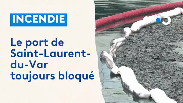 Après l'incendie de plusieurs bateaux, le port de Saint-Laurent-du-Var toujours fermé