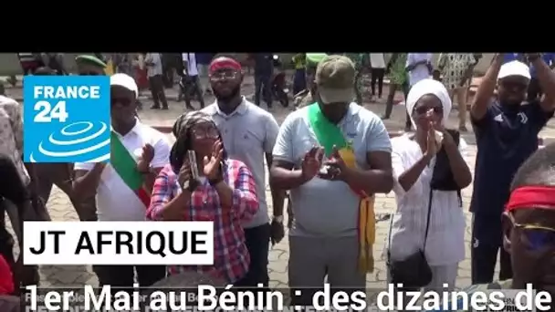 Des dizaines de personnes interpellées au Bénin à la suite des célébrations du 1er mai • FRANCE 24