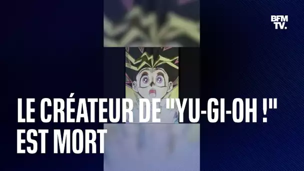 Le créateur de "Yu-Gi-Oh !" est mort