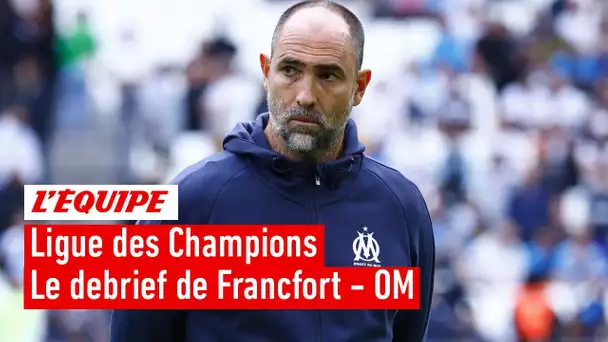 Francfort 2-1 OM : Le debrief du match dans L'Équipe du Soir