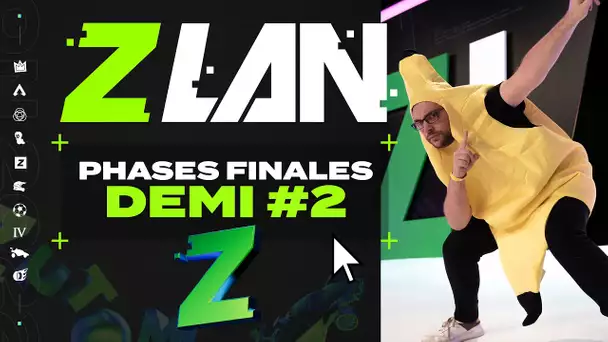 ZLAN 2022 #13 : Demi-finale #2