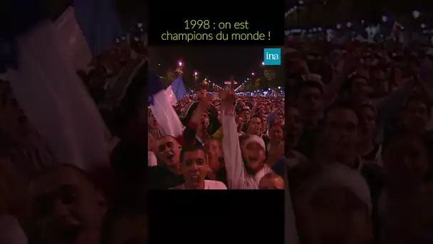 1998 : On est champions du monde #Shorts #Football