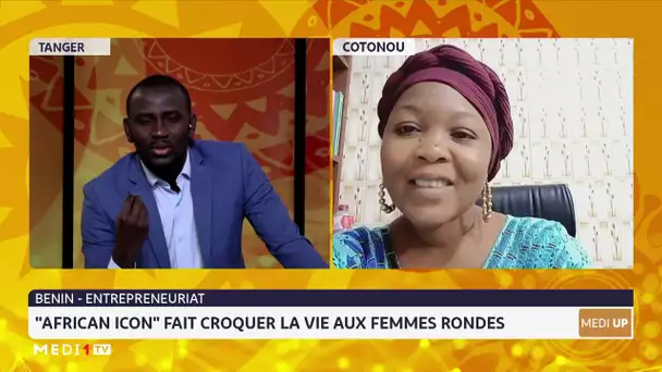 #MediUP/ Bénin : "African Icon" fait croquer la vie aux femmes rondes