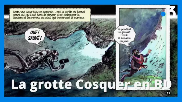 Marseille : la grotte Cosquer en bande dessinée