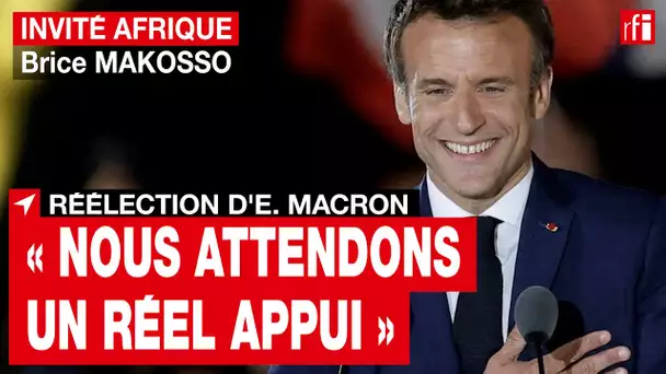 Réélection d'Emmanuel Macron : « Nous attendons des actes et non pas des promesses » •RFI