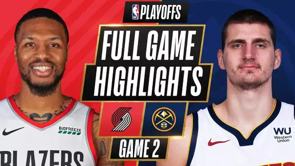 #6 TRAIL BLAZERS at #3 NUGGETS | FULL GAME HIGHLIGHTS | May 24, 2021