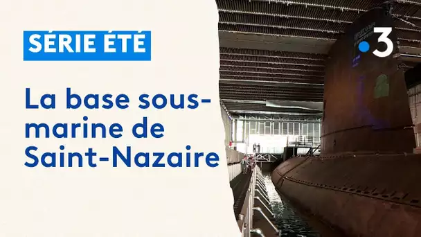 La base sous-marine de Saint-Nazaire, une curiosité touristique à découvrir pendant les vacances