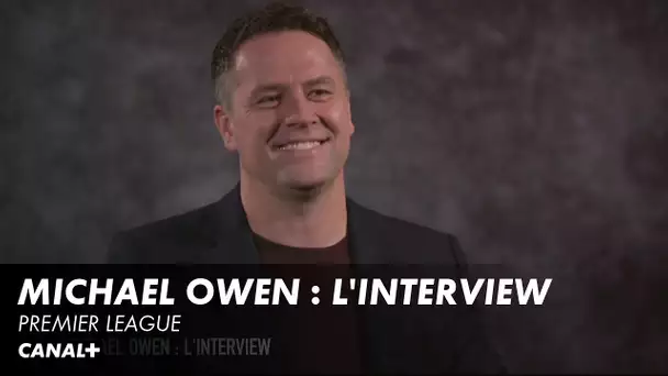 L' interview de Michael Owen - Premier League