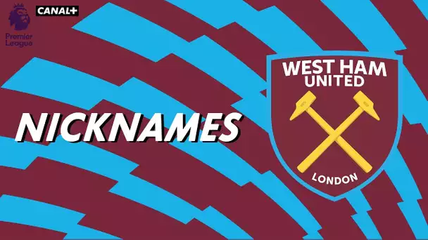 Nicknames - Les "Hammers" de West Ham United
