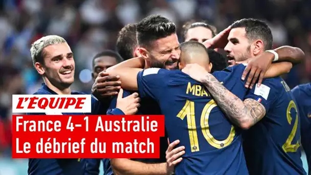 France 4-1 Australie : Le débrief du premier match des Bleus à la Coupe du monde 2022