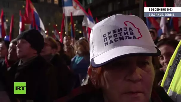 🇷🇸 Serbie : grande manifestation de partisans de l'opposition à Belgrade