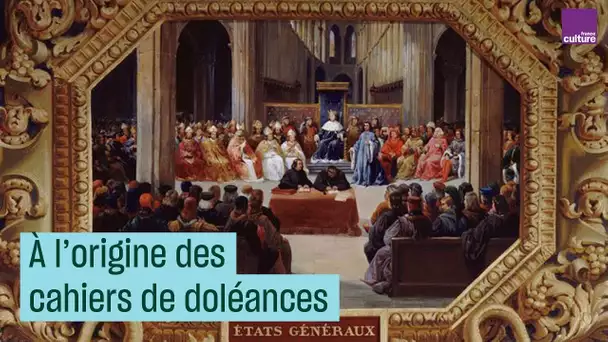 Aux origines historiques des cahiers de doléances