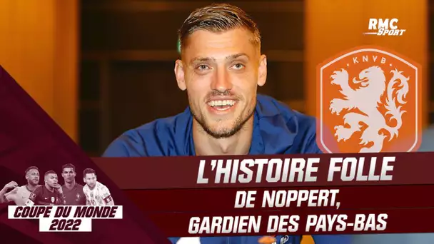 Coupe du monde 2022 : L’histoire folle de Noppert, le gardien des Pays-Bas