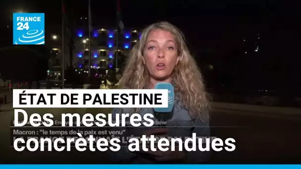Pour l'Autorité palestinienne, "cette reconnaissance doit être accompagnée de mesures concrètes"