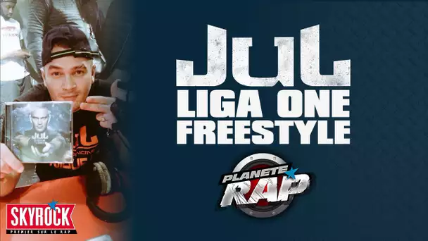 Jul & Liga One en freestyle #PlanèteRap