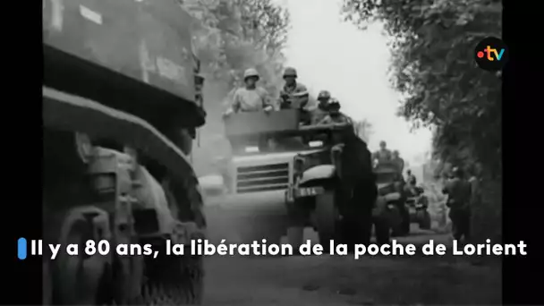 Il y a 80 ans, la libération de la poche de Lorient