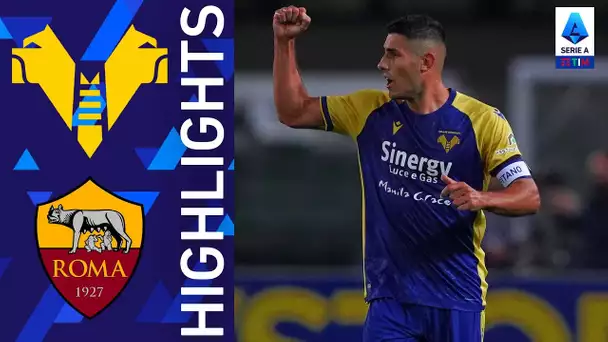 Verona 3-2 Roma | Impresa del Verona al Bentogodi! | Serie A TIM 2021/22