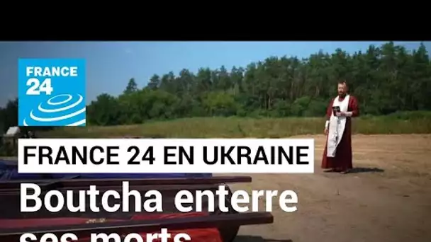 Ukraine : plus de quatre mois après le retrait des Russes, la ville de Boutcha enterre ses morts