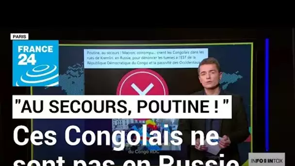 Ces Congolais ne manifestent pas en Russie ! • FRANCE 24