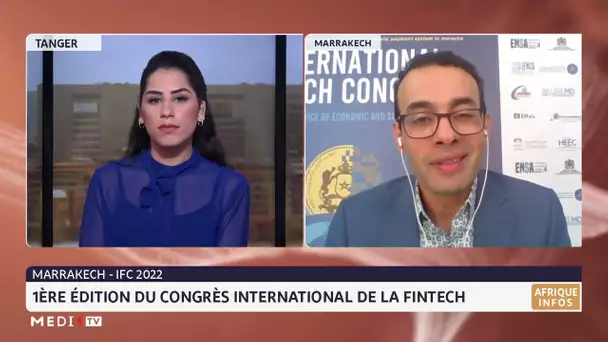 Marrakech : 1ère édition du congrès international de la Fintech