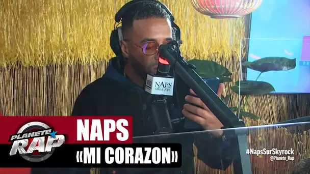 [EXCLU] Naps "Mi corazón" #PlanèteRap