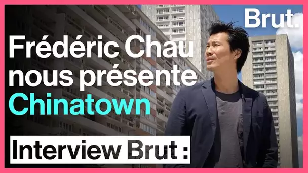 Interview Brut : Frédéric Chau