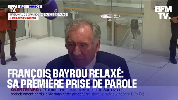 François Bayrou relaxé dans l'affaire des assistants d'eurodéputés: sa première prise de parole