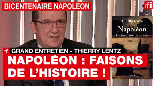 Napoléon : Faisons de l’Histoire !