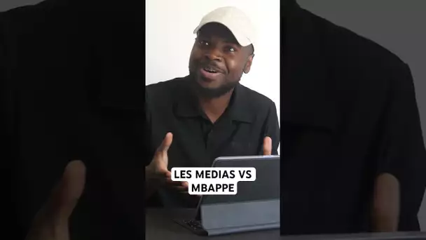 LES MEDIAS VS MBAPPE #humour