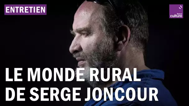 Serge Joncour : "Aujourd'hui, la documentation sur le réel est un maquis indéchiffrable"