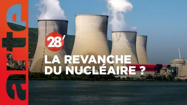 COP28 : la revanche du nucléaire ? - 28 Minutes - ARTE