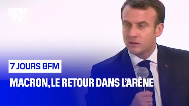Macron, le retour dans l’arène