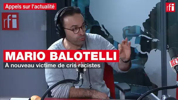 Mario Balotelli, à nouveau victime de cris racistes