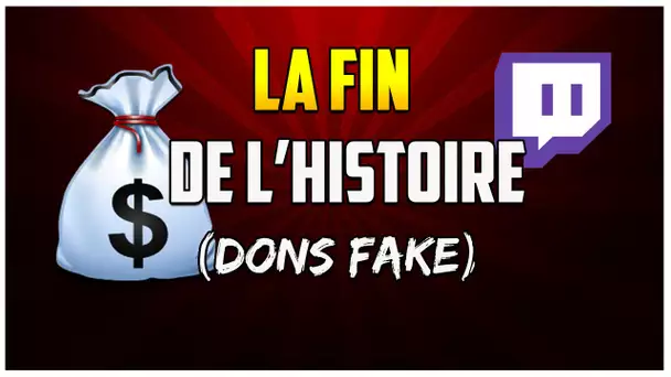 LA FIN DE L'HISTOIRE ( DONS FAKE )