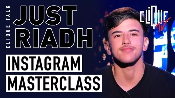 Just Riadh : Instagram Masterclass